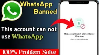 How to fix This account cannot use Whatsapp problem | This account cannot use Whatsapp problem
