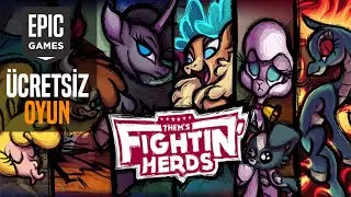 EPIC GAMES ÜCRETSİZ OYUNU ! [THEM'S FIGTHIN' HERDS] TÜRKÇE ANLATIM