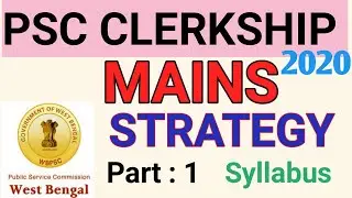 PSC CLERKSHIP MAINS SYLLABUS ! STRATEGY