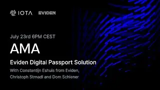 IOTA x @EvidenLive AMA: Eviden Digital Passport Solution