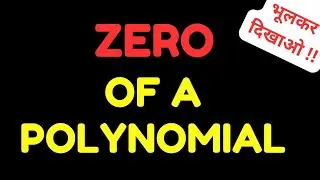 What is Zero of a Polynomial?