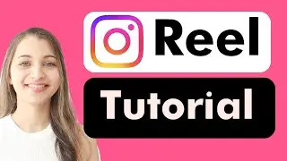How to Edit an Instagram Reel (Step-by-Step Tutorial for Beginners!)