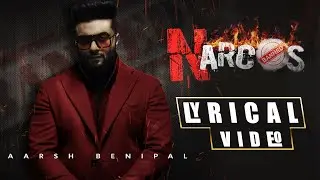 Narcos (Lyrical Video) : Aarsh Benipal | Latest Punjabi Songs 2023 | Yaar Anmulle Records