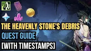 The Heavenly Stone’s Debris Quest Guide | Genshin Impact [With Timestamps]