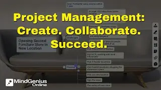 Project Management: How MindGenius Online Helps You Create, Collaborate, and Succeed