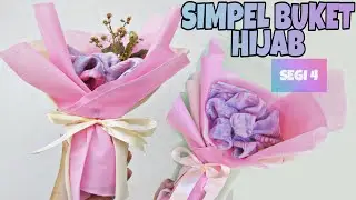 DIY Bouquet Hijab Segi Empat || Ide Bisnis Hadiah Wisuda