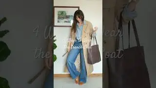 4 Ways to Wear a Trench #chicstyle #trenchcoat #capsulewardrobe #springoutfitideas #springoutfits