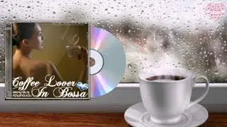 Coffee Lover In Bossa - Rolling In The Deep