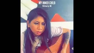 MY INNER CHILD