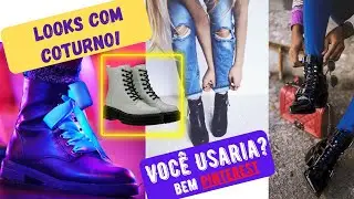 Dicas de Looks com coturno!  Achados de Moda bem pinterest pra você montar (Botas com e sem salto)