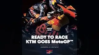 READY TO RACE – KTM Goes MotoGP