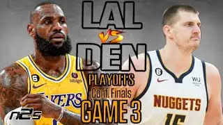 PLAYOFFS - GAME 3 - Conf. Finals - Denver Nuggets vs Los Angeles Lakers - Full Game | NBA 2K23