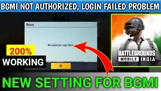 BGMI NOT AUTHORIZED, LOGIN FAILED PROBLEM SOLUTION | How To Fix Bgmi login failed Problem |error fix