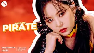 Pirate - (Everglow 에버글로우) - Line Distribution [Color Coded]