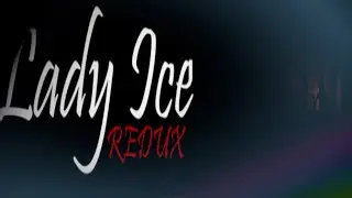 Lady Ice REDUX Gameplay (HORROR GAME) Full Game No Commentary