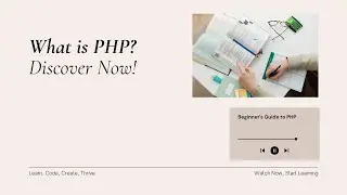 What is PHP? Beginner’s Guide to Server-Side Scripting | Learn PHP Basics in 2025