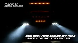 ORACLE Lighting 2021-2024 Ford Bronco Off Road LASER + LED Fog Light Kit Installation Guide
