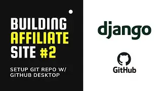 SETUP Git & Github Desktop On Mac | Building Affiliate Website #2