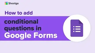 How to add conditional questions in Google Forms?