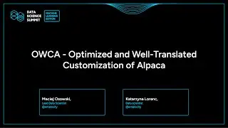 Maciej Osowski,  Katarzyna Lorenc - OWCA - Optimized and Well-Translated Customization of Alpaca