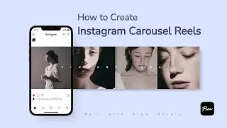 How to Create Instagram Carousel Reels