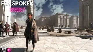 🔴LIVE🔴Forspoken Complete Playthrough - Episode 7