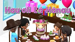 Hauʻoli Lā Hānau (Happy Birthday Song)