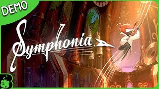 Burr Plays 'Symphonia' Demo (Steam Next Fest)