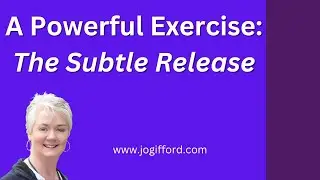 The Beauty of the Subtle Release | Jo Gifford | Light Language | #transformation