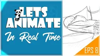 Lets Animate  | eps. 8 | clip studio paint | Animation