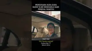 Pengusaha Kaya Dapat Ilmu Dari Ibu Warteg 