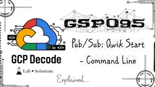 Pub/Sub: Qwik Start - Command Line | GSP095 (Step-by-Step Guide) | 