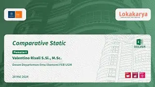 Lokakarya Solver Excel Sesi 3 - Comparative Static