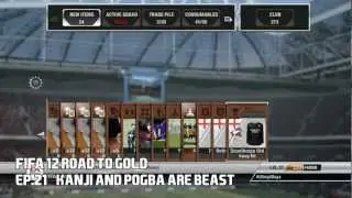 FIFA 12 Road To Gold // Ep.21 // Kanji and Pogba Are BEAST