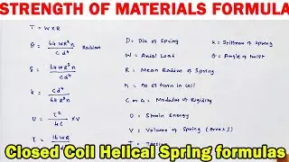 strength of material important formulas, closed coil helical spring formula, spring problem formulas