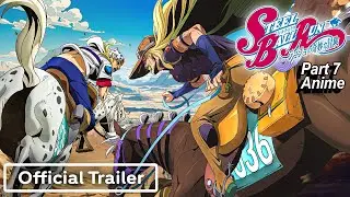 STEEL BALL RUN Anime Announcement Trailer - JoJo's Bizarre Adventure Part 7 Full Details