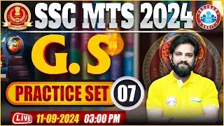 SSC MTS GK GS Classes 2024 | GS Practice Set 07 | GS By Naveen Sir | GK GS MTS 2024