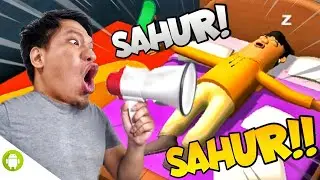SAHURR!! SAHURRRR!!! WOW WKWK!!!! Wake Him Up [INDO] ~ Wake Him Up Sahur Simulator!!