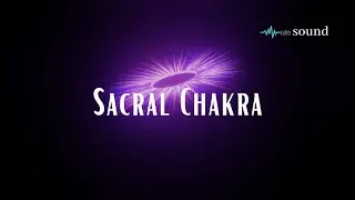 Sacral Chakra | Vibroacoustic Therapy | Sound Healing Frequencies