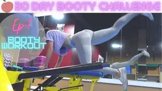 Booty Challenge 30 Days Episode 7 / 30 Day Booty Challenge Episode 7