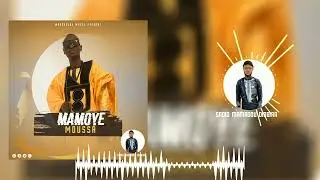 Mamoye Moussa bah ( sadio mamadou diabira )2023