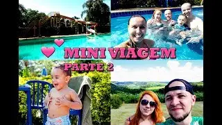 VLOG - MINI VIAGEM CAMPING CASARÃO DE ITU/ PARTE 2