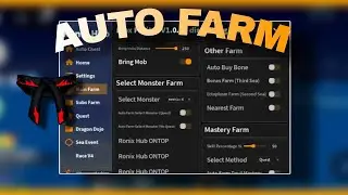 [UPDATE 24] BLOX FRUIT SCRIPT | Ronix Hub | Auto Farm | Auto Dojo Quest