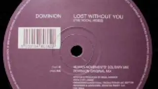 dominion-lost without you original mix
