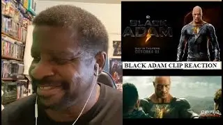Black Adam Clip Reaction