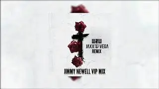 SAINt JHN - Roses (W&W x Jaxx & Vega Edit) [Jimmy Newell]