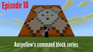 Ausyellow's command block series episode 10 (vid-athon 7/12)