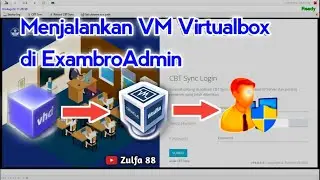 ANBK 2022 || Langkah-langkah menjalankan VHD ANBK di VM Virtualbox dengan ExambroAdmin