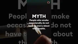 Tobacco: Myth or Fact?