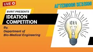 Ideation Competition 2021|| School Students || Afternoon Session || Bio-Medical Engineering || BVRIT